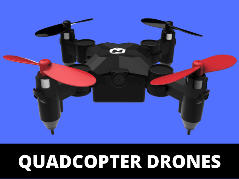 Quadcopter drones